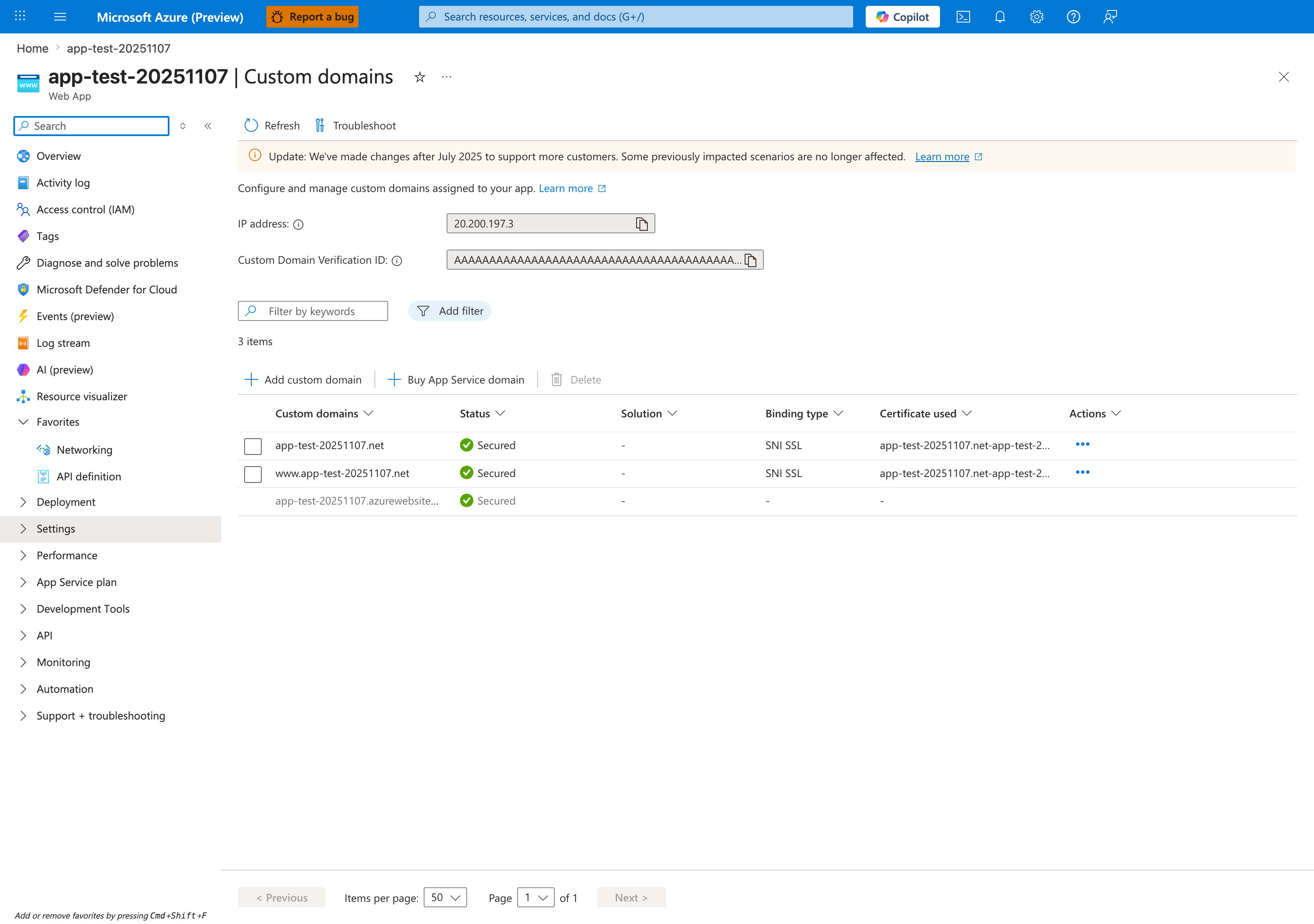 Custom domains blade for a Web App. The top of the blade shows two read-only fields — IP address (20.200.197.3) and Custom Domain Verification ID (masked for documentation) — followed by a Filter by keywords search box and an Add filter button. The command bar above the table contains Add custom domain, Buy App Service domain, and a disabled Delete button. A 3 items count precedes the table, whose columns are Custom domains, Status, Solution, Binding type, Certificate used, and Actions. Three rows are listed: app-test-20251107.net (Status: Secured, Binding type: SNI SSL, Certificate used: app-test-20251107.net-app-test-2…), www.app-test-20251107.net (Status: Secured, Binding type: SNI SSL, Certificate used: app-test-20251107.net-app-test-2…), and the default app-test-20251107.azurewebsites.net host (Status: Secured, Solution / Binding type / Certificate used columns rendered as - because the default hostname does not have a bound certificate). The left navigation shows Custom domains highlighted under Settings.