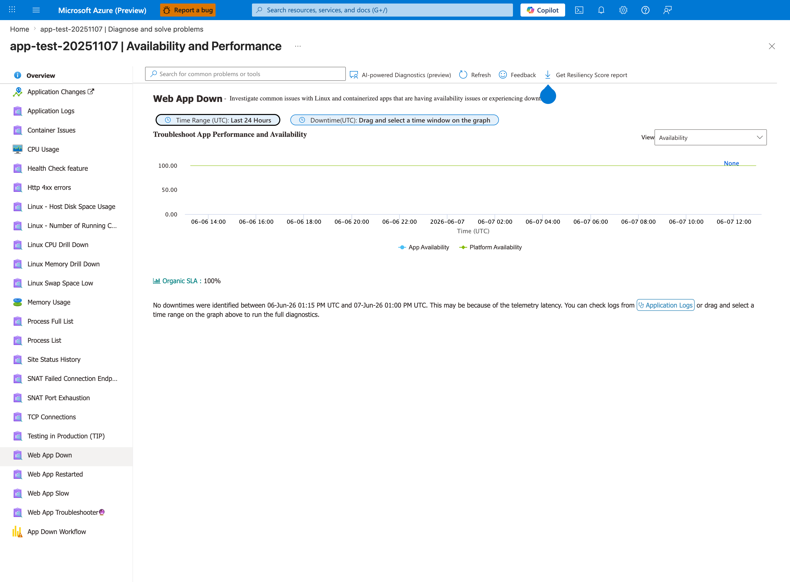 Azure portal Diagnose and solve problems blade scoped to the Web App Down detector for app-test-20251107. The detector header reads "Web App Down" with breadcrumb "Diagnose and solve problems > Availability and Performance > Web App Down". Two KPI tiles: App Availability 100% (blue) and Platform Availability 100% (green). Organic SLA shown as 100%. A green-bordered banner reads "No downtimes were identified for this Web App in the last 24 hours". Detector navigation list on the left shows related detectors including Container Issues, Linux CPU Drill Down, Linux Memory Drill Down, Web App Restarted, Web App Slow, SNAT Port Exhaustion, and HTTP Server Errors.